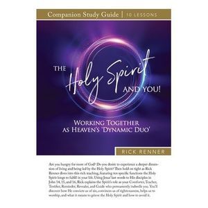 The Holy Spirit and You Study Guide -- Rick Renner